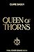 Queen of Thorns