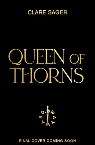 Queen of Thorns (Upon a Broken Throne #2)
