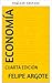 ECONOMICS by FELIPE ARGOTE