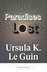 Paradises Lost: A...