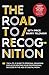 Road to Recognition: The A-...