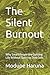 The Silent Burnout: Why Sma...