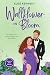 Wallflower in Bloom: Dyslexia-Friendly Edition (Love in Fairwick Falls)