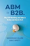 ABM is B2B.: Why ...
