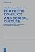 Prophetic Conflict and Scribal Culture: Ancient Exegetical Imagination in the Book of Jeremiah