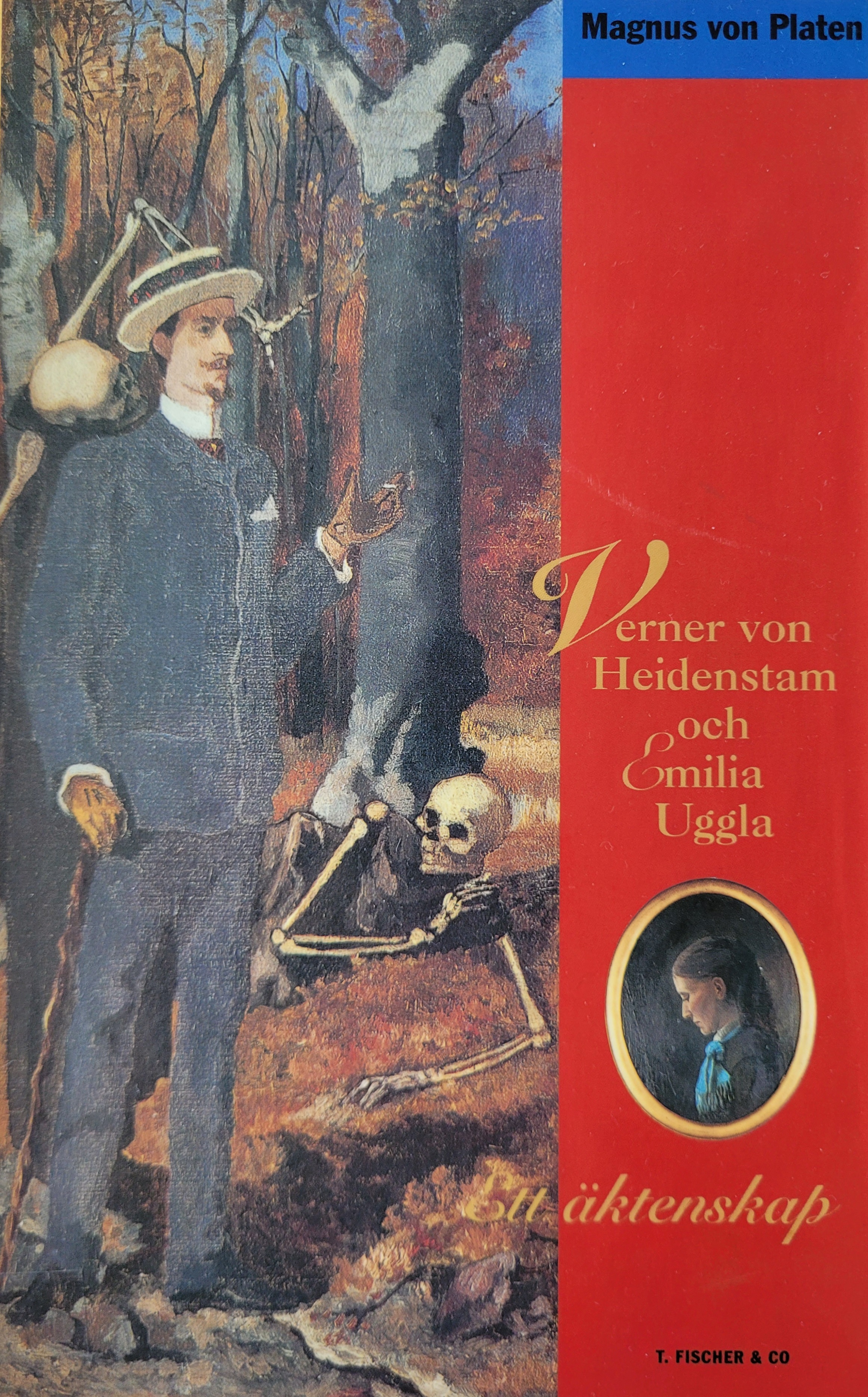 Verner von Heidenstam och Emilia Uggla: Ett äktenskap