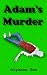 Adam's Murder