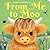 From Me to Moo: A touch-and-feel book