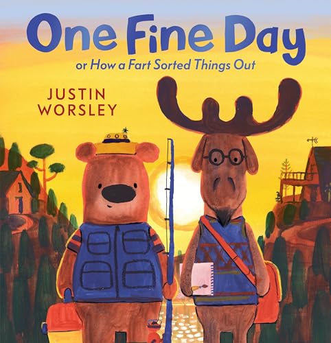 One Fine Day, or How a Fart Sorted Things Out (Hardcover)