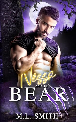 Nessa And The Bear: A Bear Shifter Romance (Bearly Yours Book 2)