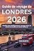 Guide de voyage de Londres ...