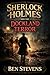 Sherlock Holmes & the Dockland Terror by Ben Stevens
