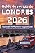 Guide de voyage de Londres ...