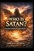 Who is Satan