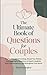 The Ultimate Book of Questions for Couples by Joni Kennington