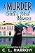 A Murder at Gull’s Nest Manor by C.L. Harrow