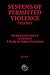 Murder Without Madness : A Study of Violent Permission (Systems of Permitted Violence | Volume I Book 1)