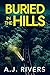 Buried in the Hills (Sarah Cross FBI Mystery Thriller Book 2)