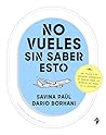 No vueles sin sab...