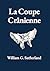 La Coupe Crânienne: Un trai...