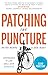Patching the Puncture by Peter Berry
