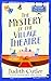 The Mystery of the Village Theatre by Judith Cutler
