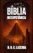 A Bíblia Mesopotâmica: O Co...