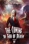 The Coming of God of Death (Book 7): A Portal Progression Fantasy Series Book cover for The Coming of God of Death (Book 7): A Portal Progression Fantasy Series