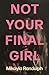 Not Your Final Girl