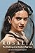 Rosalía: The Making of a Modern Pop Icon: The Unauthorized Biography
