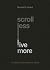 Scroll Less, Live More: 10 ...