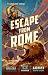 Escape from Rome, Volume 2 by Kathryn Butler