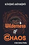 Wilderness of Chaos