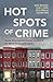 Hot Spots of Crime: Social ...
