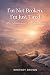 I'm Not Broken, I'm Just Tired by Whitney Brown