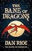 The Bane of Dragons (The Al...