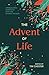 The Advent of Life: Approaching Christmas with the Church Fathers