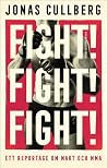 Fight! Fight! Fig...