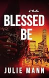 Blessed Be: An In...