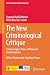 The New Criminological Critique: Criminology in Times of Financial Totalitarianism (Ibero-American Criminal Sciences)