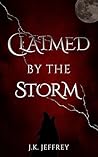 Claimed by the Storm