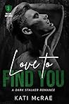 Love to Find You:...