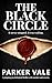 The Black Circle: Prequel (Sarah Black Psychological Thriller)