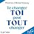 Te Changer toi peut tout Ch...