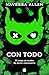 Con todo (Adéntrate en la oscuridad 3)
