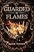 Guarded by Flames