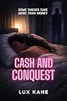 Cash and Conquest
