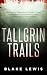 Tallgrin Trails