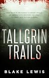 Tallgrin Trails