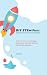 DIY STEM Fun: 30 Easy Proje...